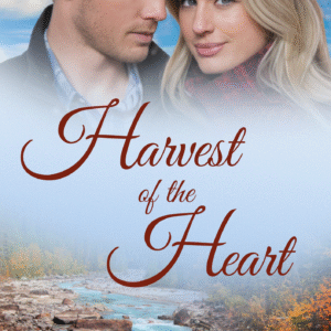 Harvest of the Heart
